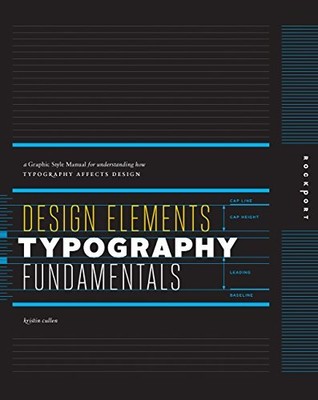 DESIGN ELEMENTS, TYPOGRAPHY FUND - Flexibound Cullen, Kristin