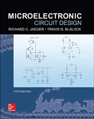Microelectronic Circuit Design- Blalock and Jaeger 5th Edition (HARD COVER BOOK)