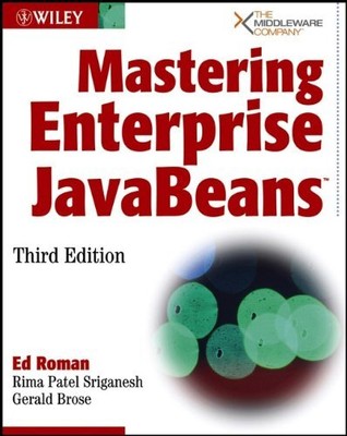 MASTERING ENTERPRISE JAVABEANS By Ed Roman & Rima Patel Sriganesh **Excellent**