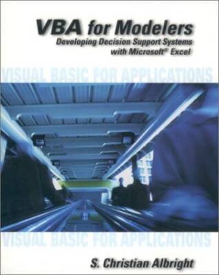 VBA for Modelers: Developing Decision Support Systems Using Microsof - GOOD