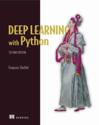 Deep Learning with Python by François Chollet (2021, Trade Paperback)