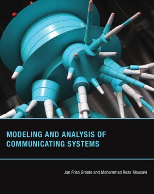 Modeling and Analysis of Communicating Systems (MIT Press) - Hardcover - GOOD