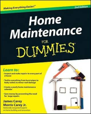 Home Maintenance For Dummies - Paperback By Carey, James - VERY GOOD
