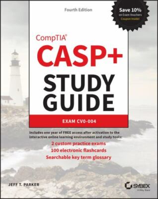 CASP+ CompTIA Advanced Security Practitioner Study Guide: Exam CAS-004 (Sybex ..