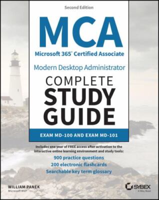 MCA Microsoft 365 Certified Associate Modern Desktop Administrator Complete Stud