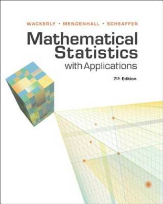 Mathematical Statistics with Applications - Hardcover - VERY GOOD