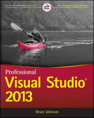 Professional Visual Studio 2013 (Wrox Programmer to Programmer) - GOOD
