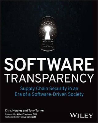 Software Transparency: Supply Chain Security in an Era of a Software-Driv - GOOD