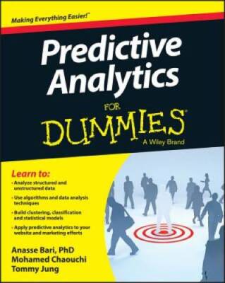 Predictive Analytics For Dummies - Paperback By Bari, Dr. Anasse - VERY GOOD
