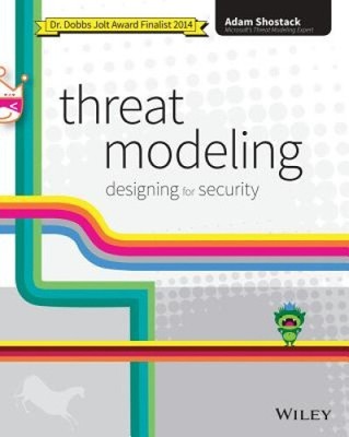 Threat Modeling - Designing for Security by Shostack, Adam [Paperback]