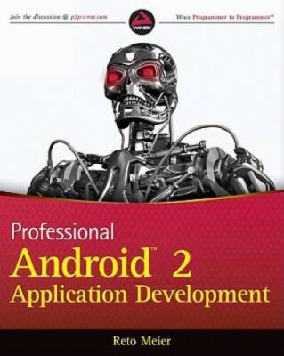 Professional Android 2 Application Development - Paperback By Meier, Reto - GOOD