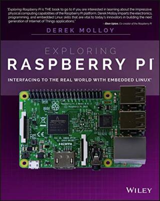 Exploring Raspberry Pi: Interfacing to the Real World with Embedded Linux PAP...