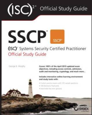 SSCP (ISC)2 Systems Security Certified Practitioner Official Study Guide - GOOD