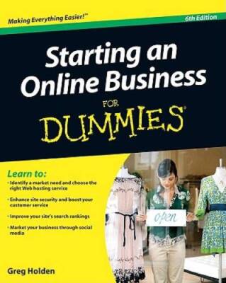 Starting an Online Business For Dummies - Paperback By Holden, Greg - GOOD