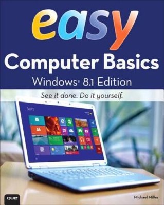Easy Computer Basics, Windows 81 Edition - Paperback - VERY GOOD
