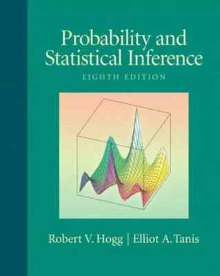 Probability and Statistical Inference (8th Edition) by Tanis (hardcover)used