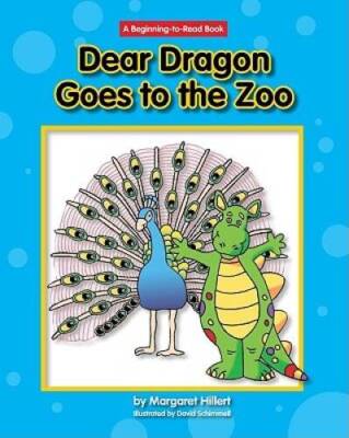 Dear Dragon Goes to the Zoo (Beginning-To-Read - Dear Dragon (Library)) - GOOD