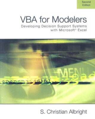VBA for Modelers: Developing Decision Support Systems Using Microsof - VERY GOOD