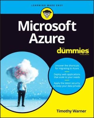Microsoft Azure For Dummies (For Dummies (ComputerTech)) - ACCEPTABLE