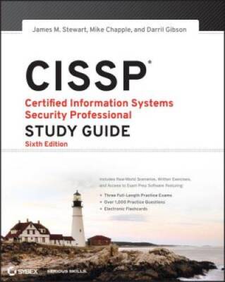 CISSP: Certified Information Systems Security Professional Study Guide - GOOD