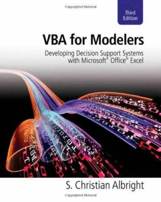 VBA for Modelers: Developing Decision Support Systems with Microsoft Offi - GOOD