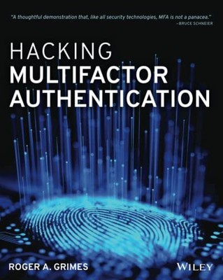 Hacking Multifactor Authentication by Grimes, Roger A. Paperback / softback The