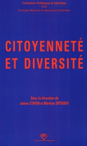 Citoyennete Et Diversite, Collectif, James Cohen Et Martine Spensky