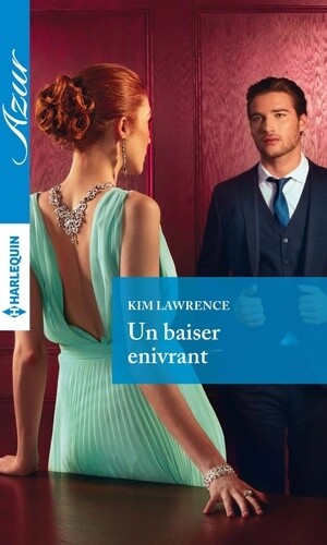 Un Baiser Enivrant, Kim Lawrence