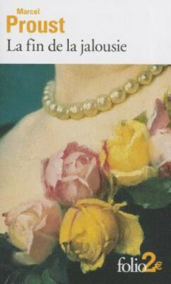 Fin de La Jalousie Et Autr by Proust, Marcel