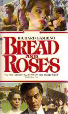 Bread and Roses - Paperback - GOOD