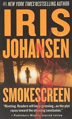 Smokescreen (Eve Duncan (26)) by Johansen, Iris [Mass Market Paperback]