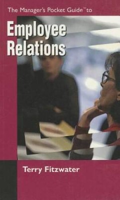 The Managers Pocket Guide to Employee Relations (Managers Pocket Guide  - GOOD