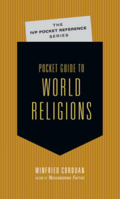 Pocket Guide to World Religions (IVP Pocket Reference) - Paperback - GOOD