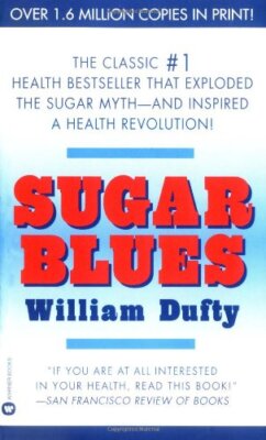 Sugar Blues by Dufty, William [Mass Market Paperback]