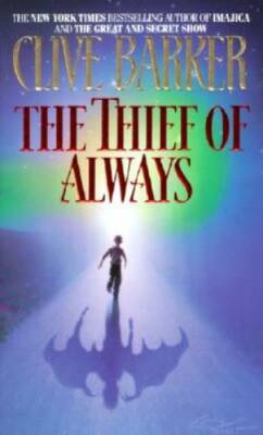 The Thief of Always - Mass Market Paperback By Barker, Clive - GOOD