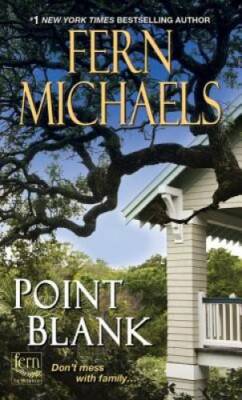 Point Blank (Sisterhood) - Mass Market Paperback By Michaels, Fern - VERY GOOD