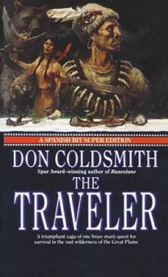 The Traveler (The Spanish Bit Saga, Super Special Edition) - ACCEPTABLE