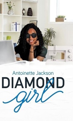 Antoinette Jackson Diamond Girl (Hardback) (UK IMPORT)