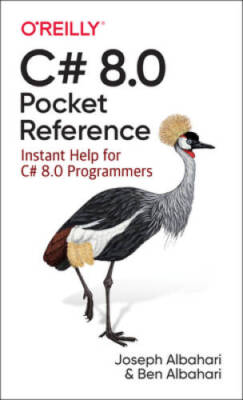 C# 8.0 Pocket Reference: Instant Help for C# 8.0 Programmers - Paperback - GOOD