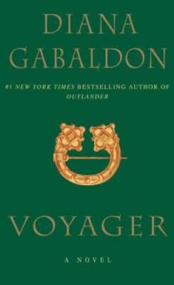 Voyager (Outlander) - Mass Market Paperback By Gabaldon, Diana - GOOD