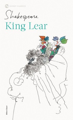The King Lear (The Signet classic Shakespeare) by William Shakespeare