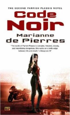 Code Noir (Parrish Plessis) - Mass Market Paperback - GOOD