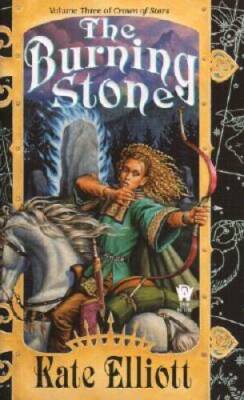 The Burning Stone (Crown of Stars, Vol. 3) - Mass Market Paperback - GOOD