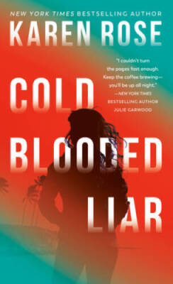 Cold-Blooded Liar (The San Diego Case Files) - Mass Market Paperback - GOOD