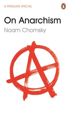 On Anarchism by Noam Chomsky [Paperback]