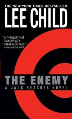 The Enemy (Jack Reacher, No. 8) - Mass Market Paperback By Child, Lee - GOOD