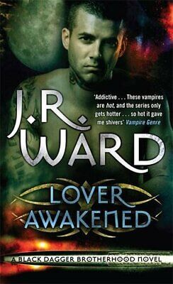 Lover Awakened: Number 3 in series (Black Dagger Bro... by 