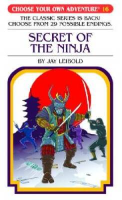 Secret of the Ninja (Choose Your Own Adventure #16) - Paperback - GOOD