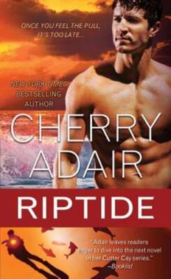 Riptide by Cherry Adair: New
