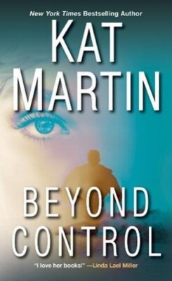 Kat Martin Beyond Control (Paperback) Texas Trilogy, The